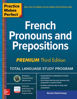 Practice Makes Perfect: French Pronouns and Prepositions, Premium Third Edition - Paperback | Diverse Reads