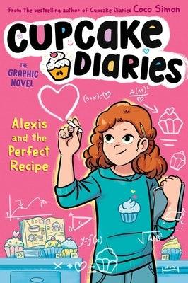 Alexis and the Perfect Recipe the Graphic Novel - Paperback | Diverse Reads