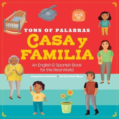 Tons of Palabras: Casa Y Familia: An English & Spanish Book for the Real World - Board Book | Diverse Reads