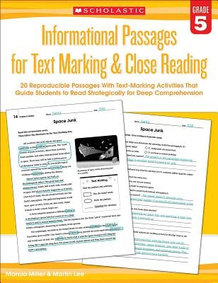 Informational Passages for Text Marking & Close Reading: Grade 5: 20 Reproducible Passages With Text-Marking Activities That Guide Students to Read Strategically for Deep Comprehension - Paperback | Diverse Reads