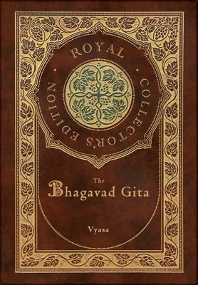 The Bhagavad Gita (Royal Collector's Edition) (Annotated) (Case Laminate Hardcover with Jacket) - Hardcover | Diverse Reads