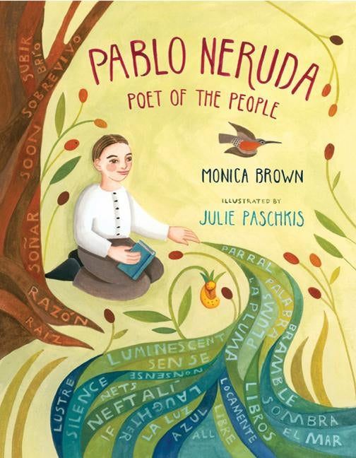 Pablo Neruda: Poet of the People - Hardcover | Diverse Reads