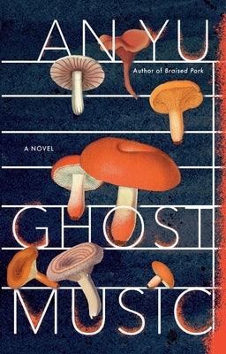 Ghost Music - Hardcover | Diverse Reads