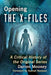 Opening The X-Files: A Critical History of the Original Series - Paperback | Diverse Reads