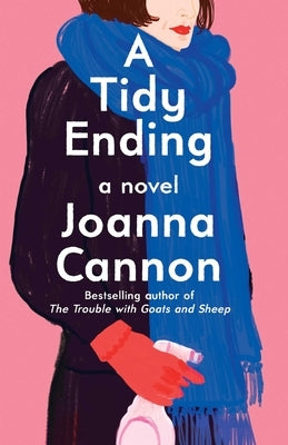A Tidy Ending: A Novel - Hardcover | Diverse Reads