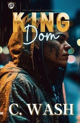 King Dom (The Cartel Publications Presents) - Paperback |  Diverse Reads