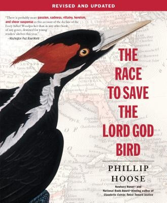 The Race to Save the Lord God Bird - Paperback | Diverse Reads