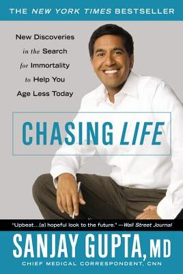 Chasing Life: New Discoveries in the Search for Immortality to Help You Age Less Today - Paperback | Diverse Reads