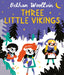 Three Little Vikings - Hardcover | Diverse Reads