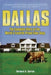Dallas: The Complete Story of the World's Favorite Prime-Time Soap - Hardcover | Diverse Reads