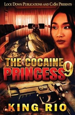 The Cocaine Princess 9 - Paperback |  Diverse Reads