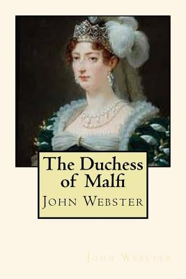 The Duchess of Malfi - Paperback | Diverse Reads