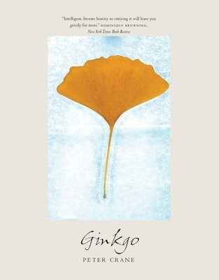 Ginkgo: The Tree That Time Forgot - Paperback | Diverse Reads