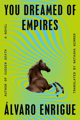 You Dreamed of Empires - Hardcover | Diverse Reads