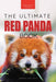 Red Pandas The Ultimate Book: 100+ Amazing Red Panda Facts, Photos, Quiz & More - Paperback | Diverse Reads