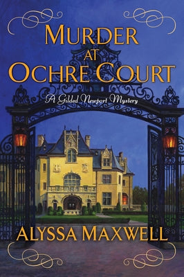 Murder at Ochre Court (Gilded Newport Mystery Series #6) - Paperback | Diverse Reads