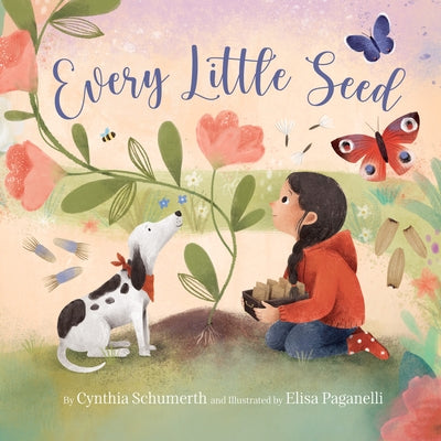 Every Little Seed - Hardcover | Diverse Reads