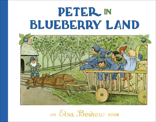 Peter in Blueberry Land - Hardcover | Diverse Reads