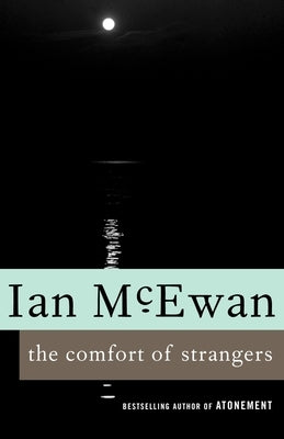 The Comfort of Strangers - Paperback | Diverse Reads