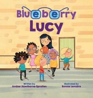Blueberry Lucy - Hardcover | Diverse Reads