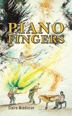 Piano Fingers - Paperback | Diverse Reads