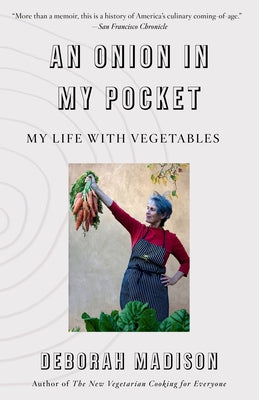 An Onion in My Pocket: My Life with Vegetables - Paperback | Diverse Reads