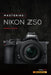 Mastering the Nikon Z50 - Paperback | Diverse Reads