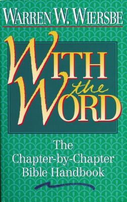 With the Word: The Chapter-by-Chapter Bible Handbook - Paperback | Diverse Reads