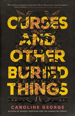 Curses and Other Buried Things - Hardcover | Diverse Reads