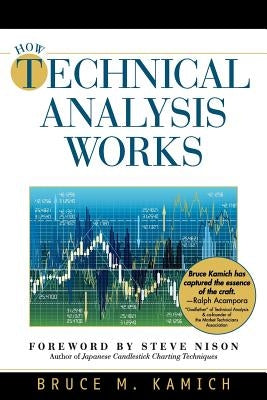 How Technical Analysis Works (New York Institute of Finance) - Paperback | Diverse Reads
