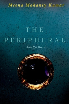 The Peripheral: Seen Not Heard - Paperback | Diverse Reads