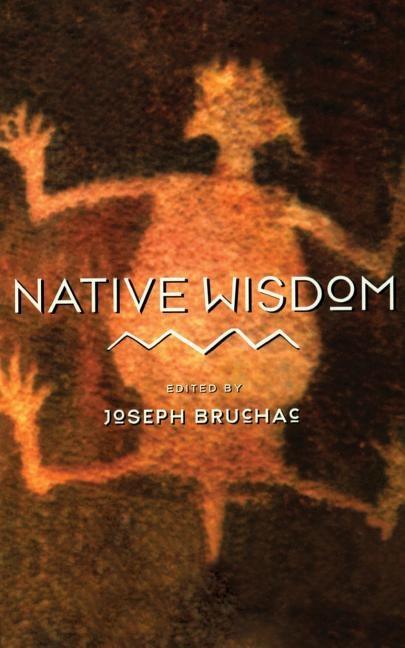 Native Wisdom - Paperback | Diverse Reads