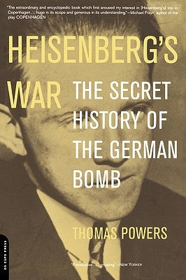 Heisenberg's War: The Secret History Of The German Bomb - Paperback | Diverse Reads