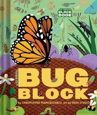 Bugblock (an Abrams Block Book) - Board Book | Diverse Reads