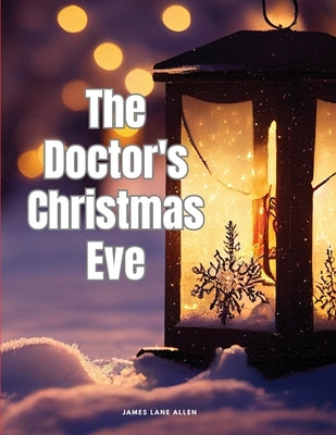 The Doctor's Christmas Eve - Paperback | Diverse Reads