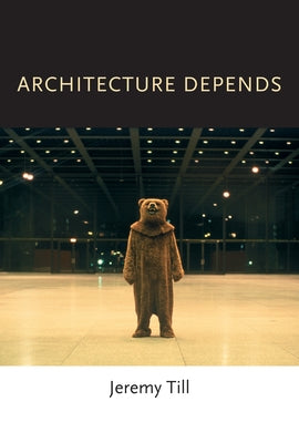 Architecture Depends - Paperback | Diverse Reads