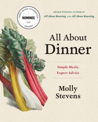 All About Dinner: Simple Meals, Expert Advice - Hardcover | Diverse Reads
