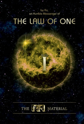 The Ra Material Book One: An Ancient Astronaut Speaks (Book One) - Hardcover | Diverse Reads