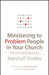 Ministering to Problem People in Your Church: What to Do With Well-Intentioned Dragons - Paperback | Diverse Reads