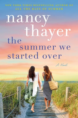The Summer We Started Over - Hardcover | Diverse Reads