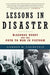 Lessons in Disaster: McGeorge Bundy and the Path to War in Vietnam - Paperback | Diverse Reads