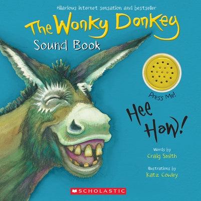 The Wonky Donkey Sound Book - Board Book | Diverse Reads