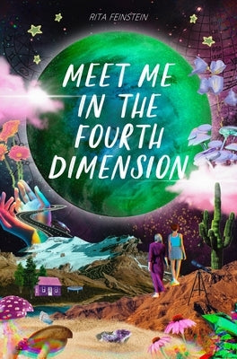 Meet Me in the Fourth Dimension - Hardcover | Diverse Reads