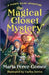The Magical Closet Mystery - Paperback | Diverse Reads