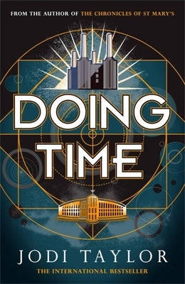 Doing Time (Time Police Series #1) - Hardcover | Diverse Reads