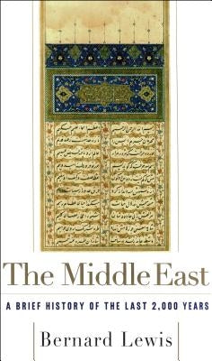 The Middle East: A Brief History of the Last 2,000 Years - Paperback | Diverse Reads