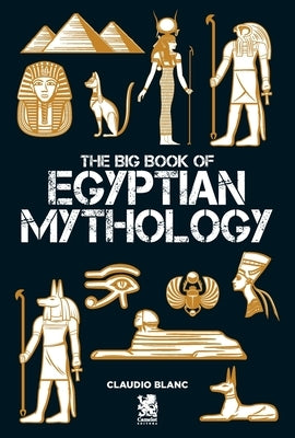 The Big Book of Egyptian Mithology - Paperback | Diverse Reads