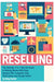 Reselling: The Ultimate 6 in 1 Box Set Guide to Making Money With Ebay, Amazon FBA, Craigslist, Etsy, Thrift Stores and Garage Sales! - Paperback | Diverse Reads