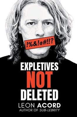 Expletives Not Deleted - Paperback | Diverse Reads