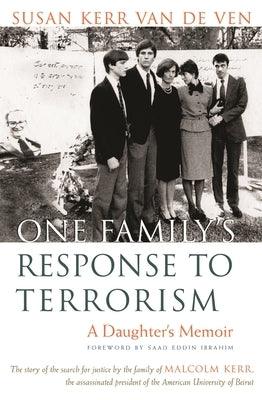 One Family's Response to Terrorism: A Daughter's Memoir - Paperback